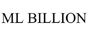 ML BILLION