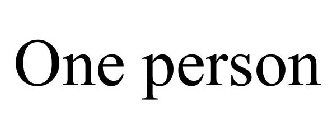 ONE PERSON