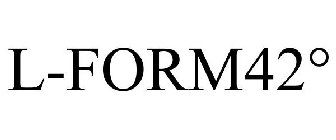 L-FORM42°