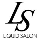 LS LIQUID SALON