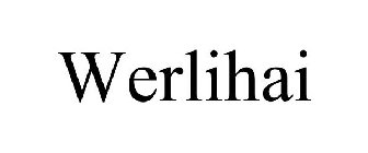 WERLIHAI