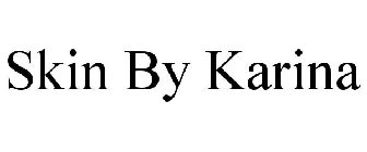 SKIN BY KARINA