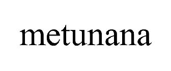 METUNANA