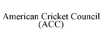 AMERICAN CRICKET COUNCIL (ACC)