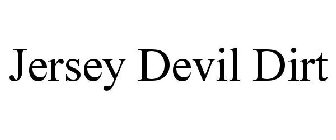 JERSEY DEVIL DIRT