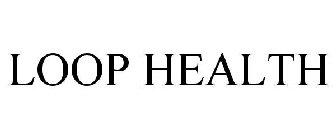 LOOP HEALTH