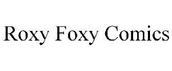 ROXY FOXY COMICS