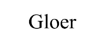 GLOER