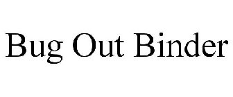 BUG OUT BINDER