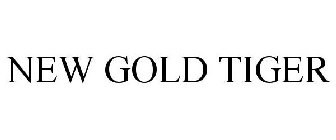 NEW GOLD TIGER