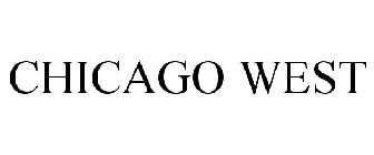 CHICAGO WEST