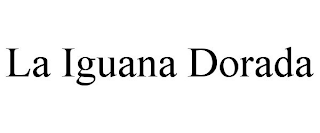 LA IGUANA DORADA