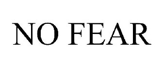 NO FEAR