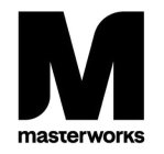 M MASTERWORKS