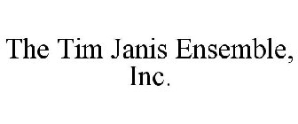 TIM JANIS ENSEMBLE