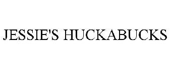 JESSIE'S HUCKABUCKS