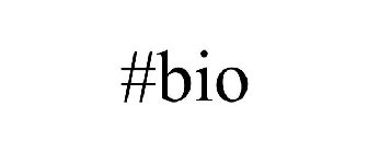 #BIO