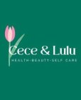 CECE & LULU HEALTH-BEAUTY-SELF CARE