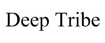 DEEP TRIBE