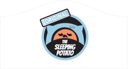 THE ORIGINAL THE SLEEPING POTATO ZZZZ