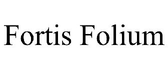 FORTIS FOLIUM