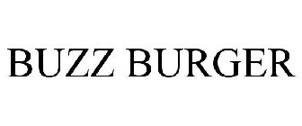 BUZZ BURGER