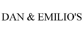 DAN & EMILIO'S