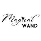 MAGICAL WAND