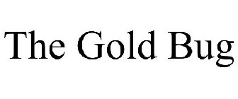 THE GOLD BUG