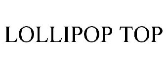 LOLLIPOP TOP