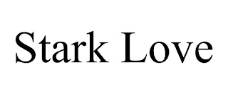 STARK LOVE