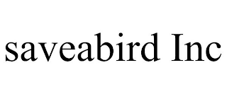 SAVEABIRD INC