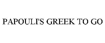 PAPOULI'S GREEK TO GO