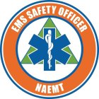 EMS SAFETY OFFICER NAEMT