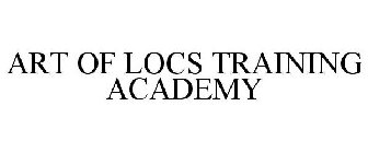 ART OF LOCS TRAINING ACADEMY