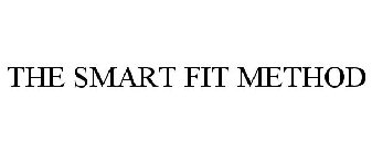 THE SMART FIT METHOD