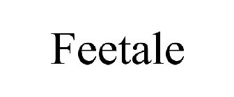 FEETALE