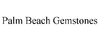 PALM BEACH GEMSTONES