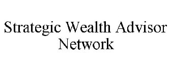 STRATEGIC WEALTH ADVISOR NETWORK