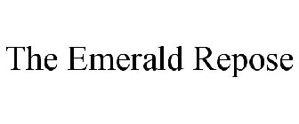 THE EMERALD REPOSE