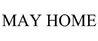 MAY HOME