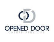 OD OPENED DOOR CAREER SERVICES