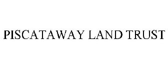 PISCATAWAY LAND TRUST