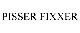 PISSER FIXXER
