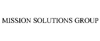 MISSION SOLUTIONS GROUP