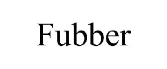 FUBBER