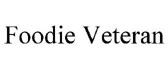 FOODIE VETERAN
