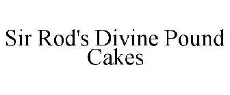 SIR ROD'S DIVINE POUND CAKES