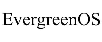 EVERGREENOS