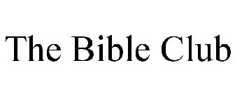 THE BIBLE CLUB